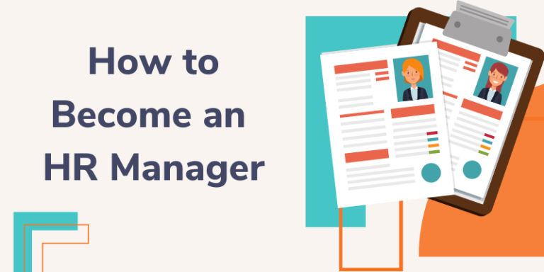 How to Become a Human Resource Manager in 2025