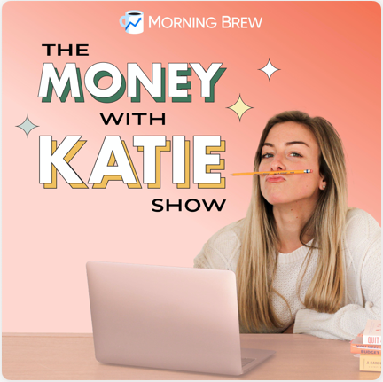 The Money with Katie Show