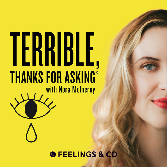 Terrible, Thanks For Asking by Nora McInerny