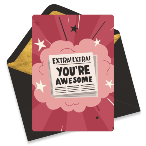 Extra Extra You're Awesome